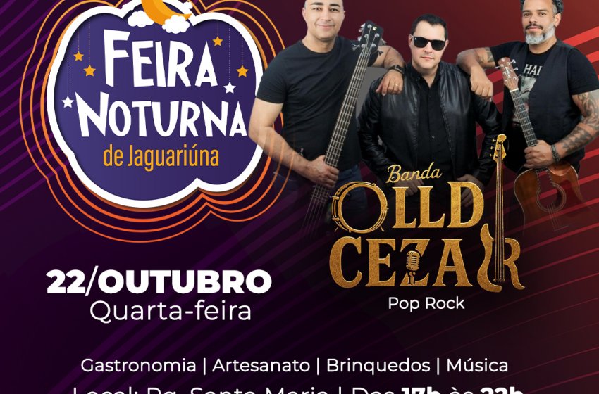 HOJE TEM POP ROCK NA FEIRA NOTURNA DE JAGUARIÚNA 