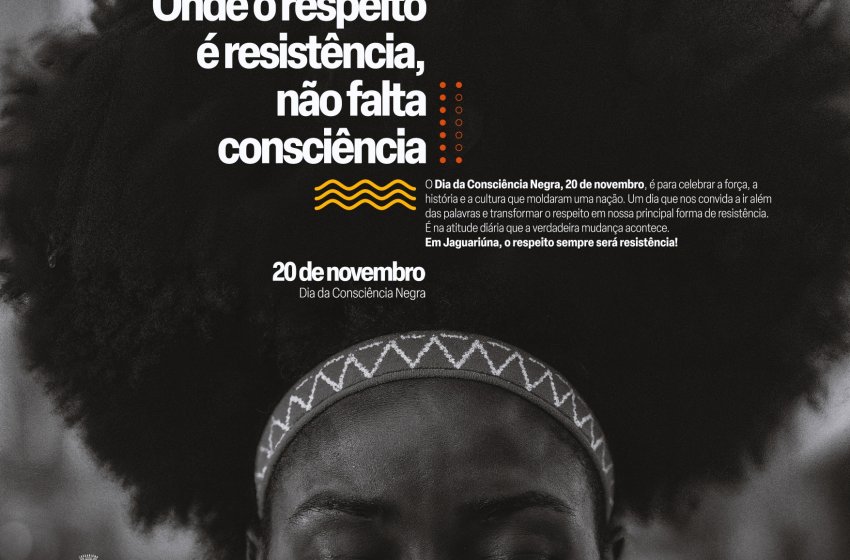 JAGUARIÚNA CELEBRA O MÊS DA CONSCIÊNCIA NEGRA COM PROGRAMAÇÃO CULTURAL ESPECIAL